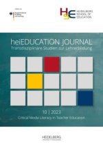 heiEDUCATION JOURNAL / Critical Media Literacy in Teacher Education