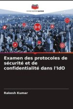 Examen des protocoles de sécurité et de confidentialité dans l'IdO