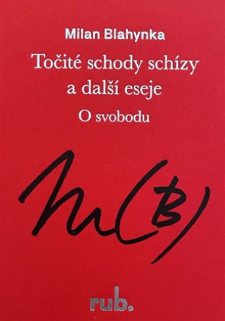Toďż˝itďż˝ schody schďż˝zy a dalďż˝ďż˝ eseje