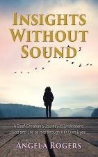 Insights Without Sound