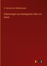 Erläuterungen zum Geologischen Atlas von Island