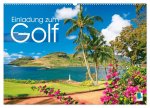 Einladung zum Golf (Wandkalender 2024 DIN A2 quer), CALVENDO Monatskalender