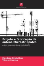 Projeto e fabricaç?o de antena Microstrippatch