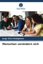 Menschen verändern sich