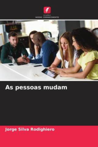 As pessoas mudam