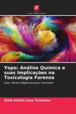 Yopo: Análise Química e suas Implicaç?es na Toxicologia Forense