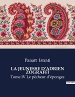 LA JEUNESSE D?ADRIEN ZOGRAFFI