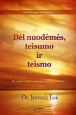 D?l nuod?m?s, teisumo ir teismo(Lithuanian Edition)