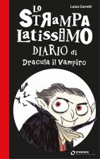 strampalatissimo diario di Dracula il Vampiro. Gli strampalatissimi