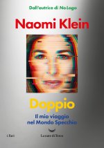 Doppio. Il mio viaggio nel mondo specchio