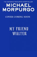 My Friend Walter