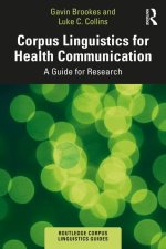 Corpus Linguistics for Health Communication