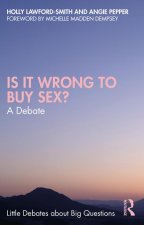 Is It Wrong to Buy Sex?