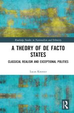 Theory of De Facto States