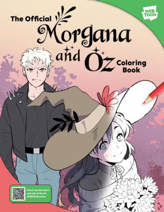 Official Morgana and Oz Coloring Book