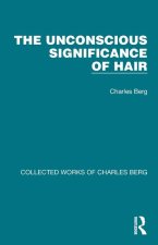 Unconscious Significance of Hair