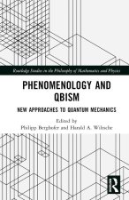 Phenomenology and QBism
