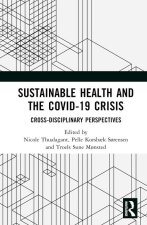 Sustainable Health and the Covid-19 Crisis