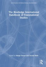 Routledge International Handbook of Transnational Studies