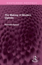 Making of Modern Uganda