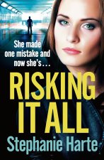 Risking It All