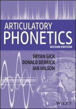 Articulatory Phonetics, 2nd Edition