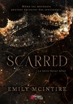 SCARRED : LA SERIE NEVER AFTER