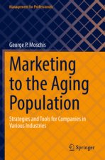 Marketing to the Aging Population