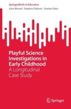 Playful Science Investigations in Early Childhood