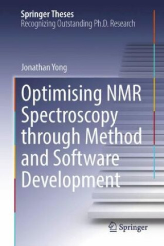 Optimising NMR Spectroscopy through Method and Software Development
