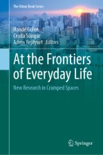 At the Frontiers of Everyday Life