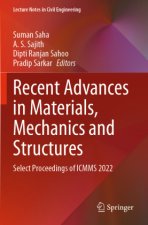 Recent Advances in Materials, Mechanics and Structures