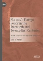 Norway's Foreign Policy in the Twenty-first Century