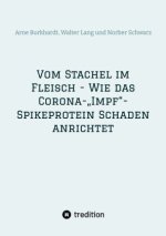Vom Stachel im Fleisch - Wie das Corona-