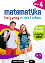 Matematyka. Karty pracy w szkole i w domu klasa 4. Wydanie 2023