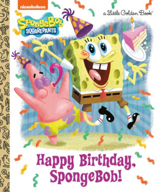 Happy Birthday, Spongebob! (Spongebob Squarepants) (Golden Books)(Twarda)