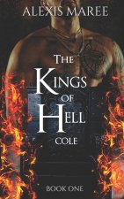The Kings of Hell - Cole: Book One