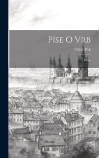 Píse o vrb; prósy