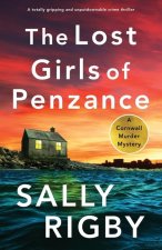The Lost Girls of Penzance: A totally gripping and unputdownable crime thriller