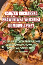 KSI??KA KUCHARSKA PRAWDZIWEJ W?OSKIEJ DOMOWEJ PIZZY