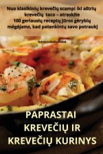 PAPRASTAI KREVE?I? IR KREVE?I? KURINYS