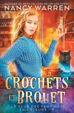 Crochets et Brouet: Un Polar Paranormal