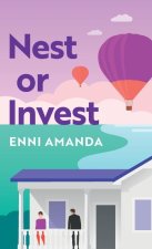 Nest or Invest: All is fair in love and real estate