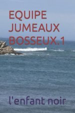 Equipe Jumeaux Bosseux.1