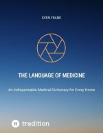 The Language of Medicine