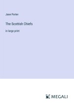 The Scottish Chiefs