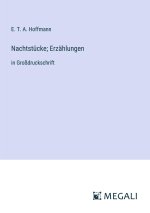 Nachtstücke; Erzählungen