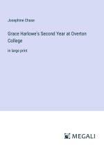 Grace Harlowe's Second Year at Overton College