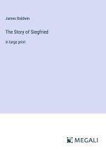 The Story of Siegfried