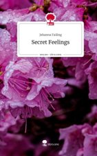Secret Feelings. Life is a Story - story.one